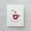 Teatime Card No.6
